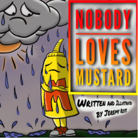 Cover of nobody loves mustard