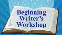 Beginning Writers Workshop