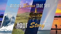 Scenes That Sell Your Story